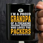 Im A Proud Grandpa Of A Freaking Awesome Grandson Who Loves The Packers 3 mug.jpg