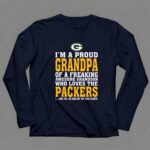 Im A Proud Grandpa Of A Freaking Awesome Grandson Who Loves The Packers 6 Long Sleeves.jpg