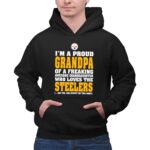 Im20A20Proud20Grandpa20Of20A20Freaking20Awesome20Granddaughter20Who20Loves20The20Steelers 2 Hoodie 1.jpg