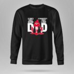 Kansas City Chiefs Dad sons first hero daughters first love 9 Sweatshirt.jpg