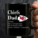 Kansas City Chiefs Like A Normal Dad But So Much Cooler 3 mug.jpg