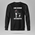 Kansas City Chiefs Like Father Like Daughter 9 Sweatshirt.jpg