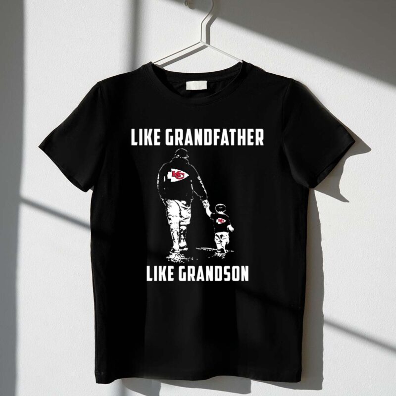 Kansas City Chiefs Like GrandFather Like GrandSon 1 T Shirt.jpg