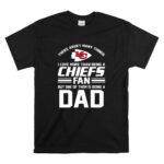 Kansas City Chiefs There Arent Many Thing Fan Dad Fathers Day T Shirt 6.jpg