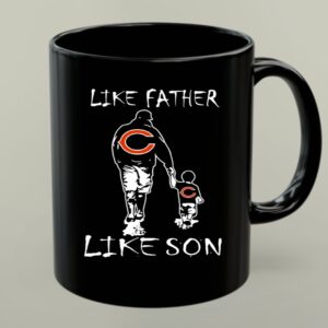 Like Father Like Son Chicago Bears Matching Outfits Mug 1.jpg