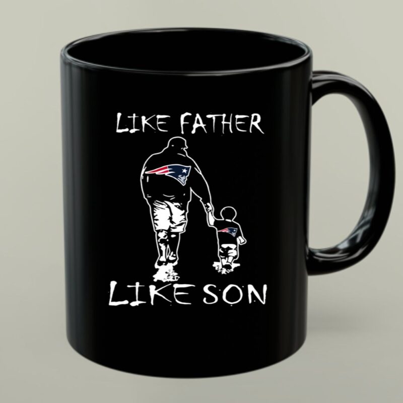 Like Father Like Son New England Patriots 1 mug.jpg