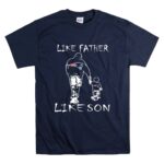 Like Father Like Son New England Patriots T Shirt 7.jpg