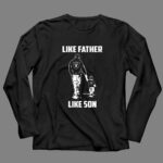 Like Father Like Son Oakland Raiders Fan 4 Long Sleeves.jpg