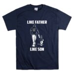 Like Father Like Son Oakland Raiders Fan T Shirt 7.jpg
