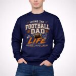 Living The Football Dad Life 3 Sweatshirt.jpg