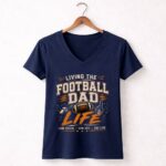 Living The Football Dad Life 5 Womens V Neck.jpg