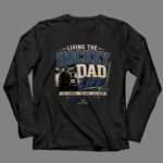 Living The Hockey Dad Life 4 Long Sleeves.jpg