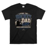 Living The Hockey Dad Life T Shirt 6.jpg
