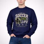 Living The Soccer Dad Life 3 Sweatshirt.jpg