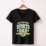Loud And Proud Sports Dad 7 Womens V Neck.jpg