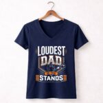 Loudest Dad In The Stands 5 Womens V Neck 1.jpg