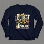 Loudest Dad In The Stands 6 Long Sleeves.jpg