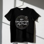 My Daughter My Pride Sports 1 T Shirt.jpg