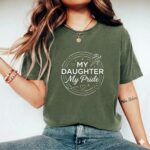 My Daughter My Pride Sports Comfort Colors T Shirt 9.jpg