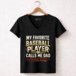 My Favorite Baseball Player Calls Me Dad – Custom Name 7 Womens V Neck.jpg