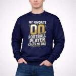 My Favorite Football Player Calls Me Dad – Custom Number 3 Sweatshirt.jpg