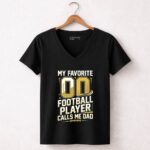My Favorite Football Player Calls Me Dad – Custom Number 7 Womens V Neck.jpg