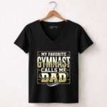 My Favorite Gymnast Calls Me Dad 7 Womens V Neck.jpg