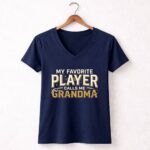 My Favorite Player Calls Me Grandma 5 Womens V Neck.jpg