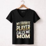 My Favorite Player Calls Me Mom 7 Womens V Neck.jpg