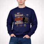 My Weekends Are Booked With Baseball 3 Sweatshirt.jpg