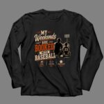 My Weekends Are Booked With Baseball 4 Long Sleeves.jpg