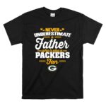 Never Underestimate A Father Who Is Also A Packers Fan T Shirt 6.jpg