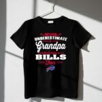 Never Underestimate A Grandpa Who Is Also A Bills Fan 1 T Shirt.jpg