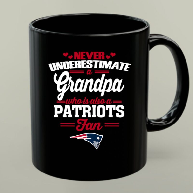 Never Underestimate A Grandpa Who Is Also A Patriots Fan 1 mug.jpg