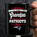 Never Underestimate A Grandpa Who Is Also A Patriots Fan 3 mug.jpg