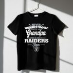 Never Underestimate A Grandpa Who Is Also A Raiders Fan 1 T Shirt.jpg