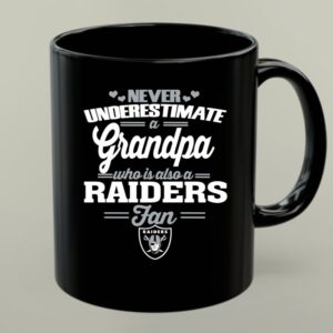 Never Underestimate A Grandpa Who Is Also A Raiders Fan 1 mug.jpg