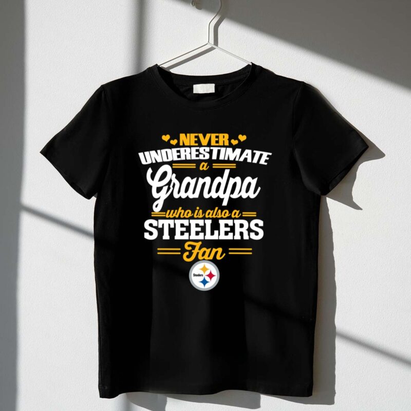 Never20Underestimate20A20Grandpa20Who20Is20Also20A20Steelers20Fan 1 T Shirt 1.jpg