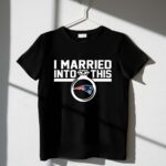 New England Patriots I Married Into This 1 T Shirt.jpg