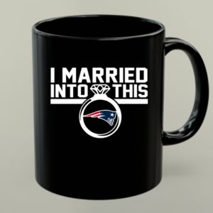 New England Patriots I Married Into This 1 mug.jpg