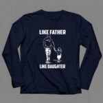 New England Patriots Like Father Like Daughter 6 Long Sleeves.jpg