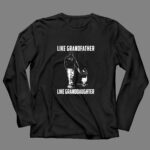 New England Patriots Like GrandFather Like GrandDaughter 4 Long Sleeves.jpg