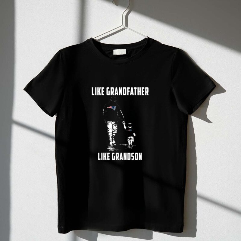 New England Patriots Like GrandFather Like GrandSon 1 T Shirt.jpg