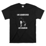 New England Patriots Like GrandFather Like GrandSon T Shirt 6.jpg