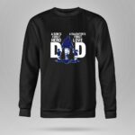 New York Giants Dad a sons first hero a daughters first love 9 Sweatshirt.jpg