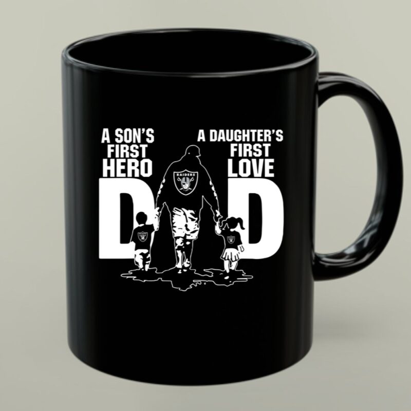 Oakland Raiders Dad sons first hero daughters first love 1 mug.jpg