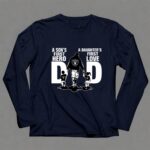 Oakland Raiders Dad sons first hero daughters first love 6 Long Sleeves.jpg