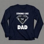 Oakland Raiders Strong Like Dad Superman 6 Long Sleeves.jpg