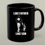 Pittsburgh Steelers Like Father Like Son 1 mug.jpg