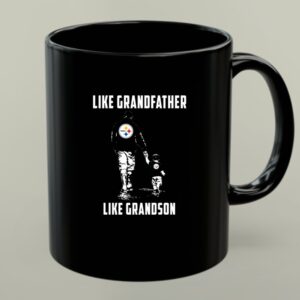 Pittsburgh Steelers Like GrandFather Like GrandSon 1 mug.jpg